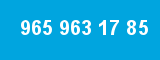 965 963 17 85